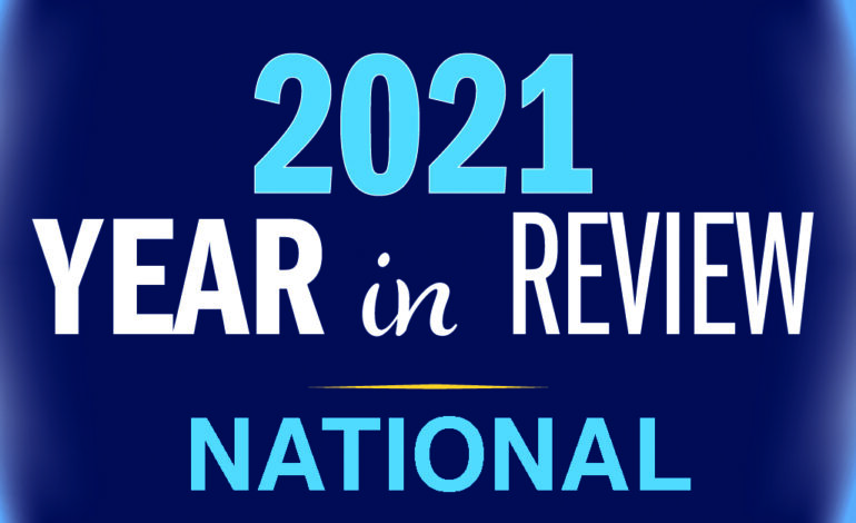 National year in review: Change of  the guard, insurrection, impeachment and election challenges