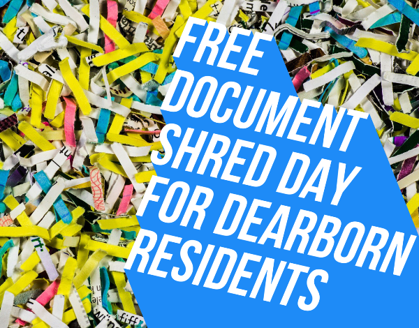Free document shredding for Dearborn residents