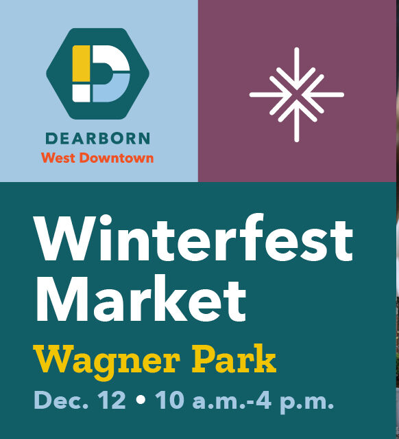 Downtown Dearborn to host third annual Winterfest Market